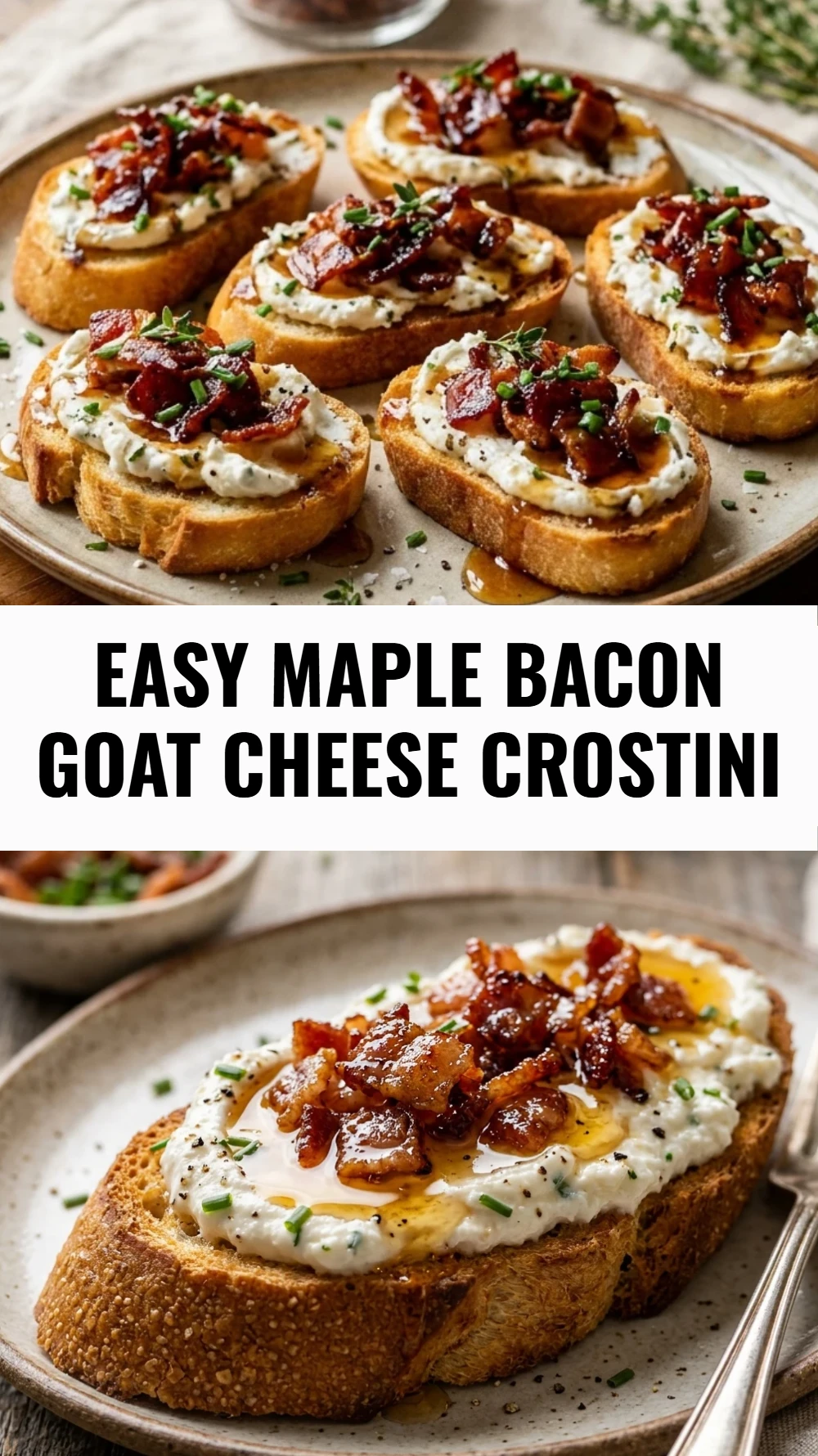 Easy Maple Bacon Goat Cheese Crostini